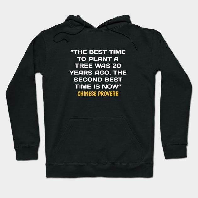 quote chinese proverb Hoodie by Dexter